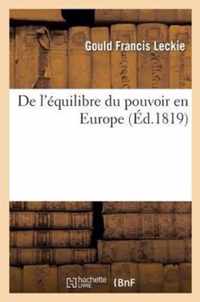 de l'Equilibre Du Pouvoir En Europe (Ed.1819)