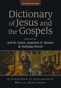 Dictionary of Jesus and the Gospels