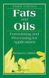 Fats and Oils: Formulating and Processing for Applications, Third Edition