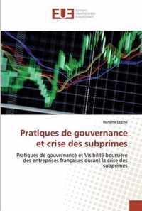 Pratiques de gouvernance et crise des subprimes