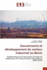 Gouvernance et developpement du secteur industriel au Benin