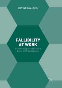 Fallibility at Work