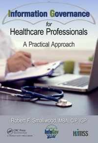 Information Governance for Healthcare Professionals