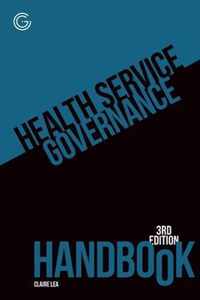 Health Service Governance Handbook, 3rd edition