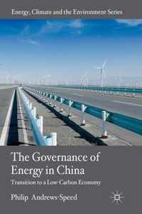 The Governance of Energy in China