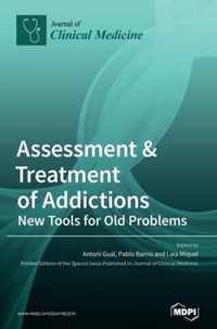 Assessment & Treatment of Addictions