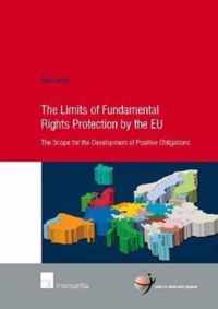 Limits of Fundamental Rights Protection by the Eu