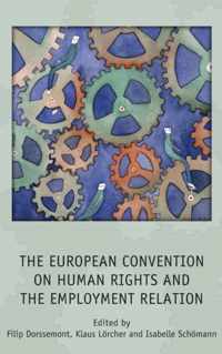 European Convention On Human Rights And The Employment Relat