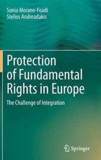 Protection of Fundamental Rights in Europe