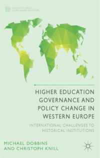 Higher Education Governance and Policy Change in Western Europe