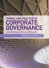 Theory and Practice of Corporate Governance