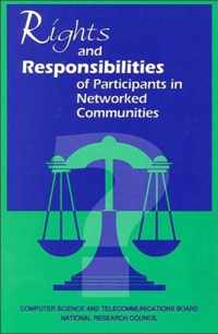 Rights and Responsibilities of Participants in Networked Communities