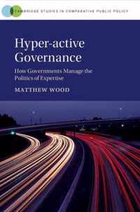 Hyper-active Governance