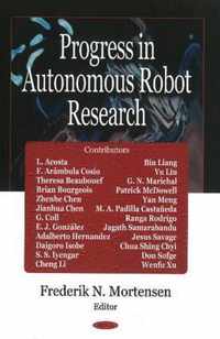 Progress in Autonomous Robot Research