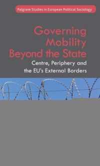 Governing Mobility Beyond The State