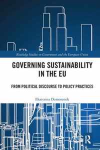 Governing Sustainability in the EU