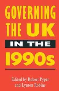 Governing the UK in the 1990s