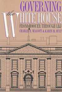 Governing the White House