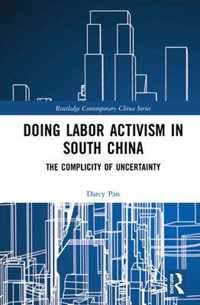 Doing Labor Activism in South China