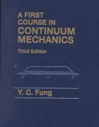 First Course in Continuum Mechanics