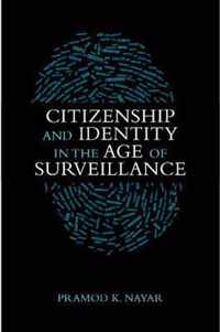 Citizenship and Identity in the Age of Surveillance