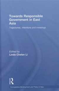 Towards Responsible Government in East Asia