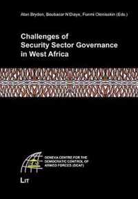 Challenges of Security Sector Governance in West Africa