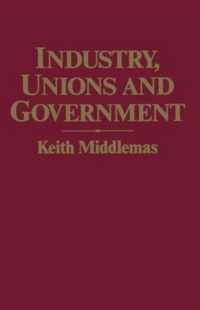 Industry, Unions and Government