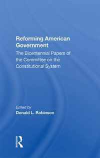 Reforming American Government