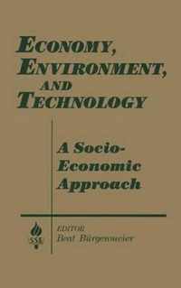 Economy, Environment and Technology: A Socioeconomic Approach