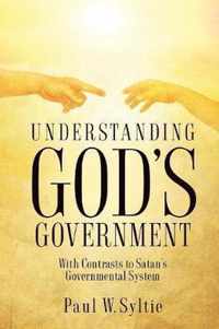 Understanding God's Government