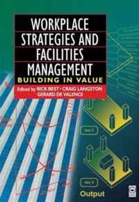 Workplace Strategies and Facilities Management