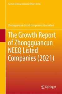 The Growth Report of Zhongguancun NEEQ Listed Companies (2021)