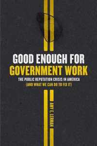 Good Enough for Government Work