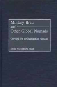 Military Brats and Other Global Nomads