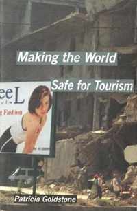 Making the World Safe for Tourism