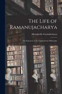 The Life of Ramanujacharya