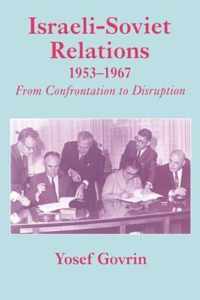 Israeli-Soviet Relations, 1953-1967