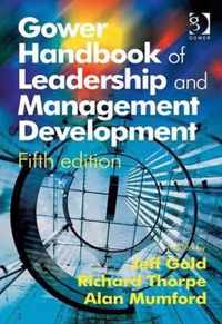 Gower Handbook of Leadership and Management Development