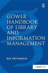 Gower Handbook of Library and Information Management