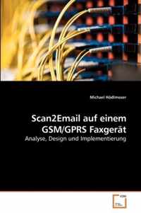 Scan2Email auf einem GSM/GPRS Faxgerat