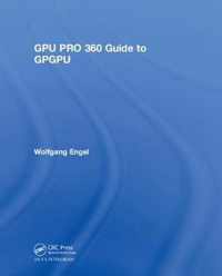 GPU PRO 360 Guide to GPGPU