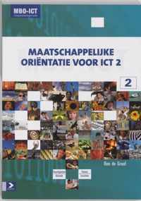 MAATSCHAPPELIJKE (u)ORIENTATIE VOOR ICT NIVEAU 2