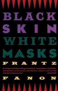 Black Skin, White Masks