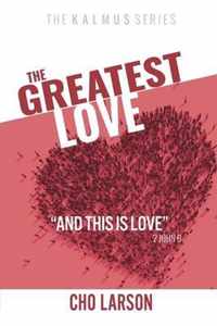 The Greatest Love