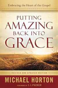 Putting Amazing Back into Grace