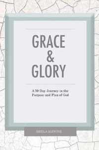 Grace & Glory