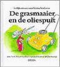 Grasmaaier en de oliespuit, de gkk