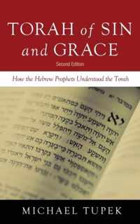 Torah of Sin and Grace, Second Edition