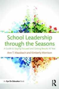 School Leadership Through the Seasons